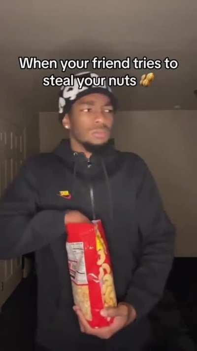 I get a little nutty without my nuts