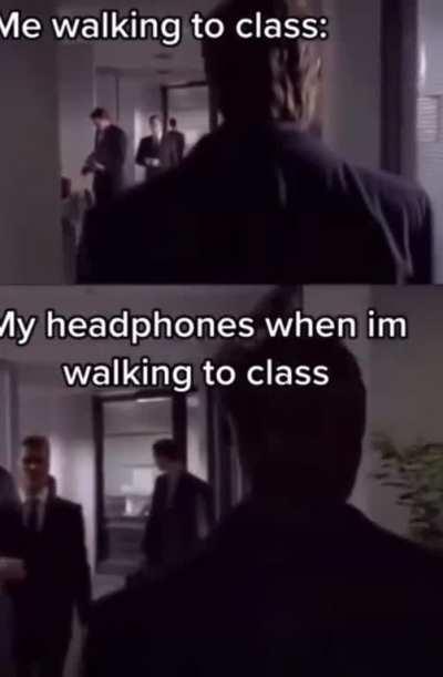 This is the music that’s I listen to while walking to class