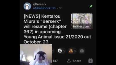 Berserk fans when they get 3 chapters in a year instead of 2