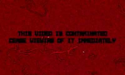 this video is contaminated