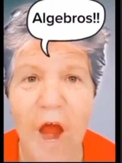 Algebros 🤪🤪😝