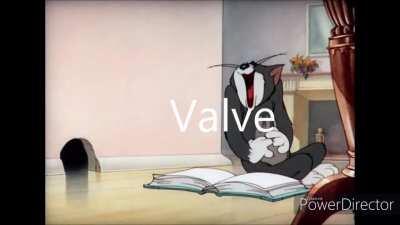 Valve: Wow this game is soo fun! (Sound on)