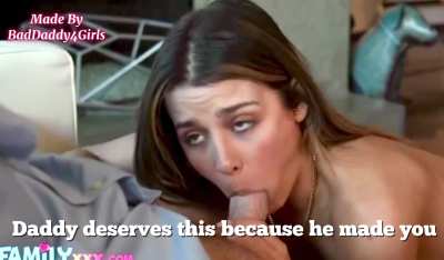 Daughter lessons:good daughters love helping Daddy with their mouths