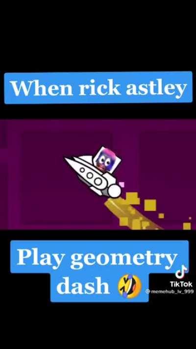 Rick Astley playing geometry dash