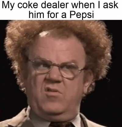 Where mah Pepsi at?