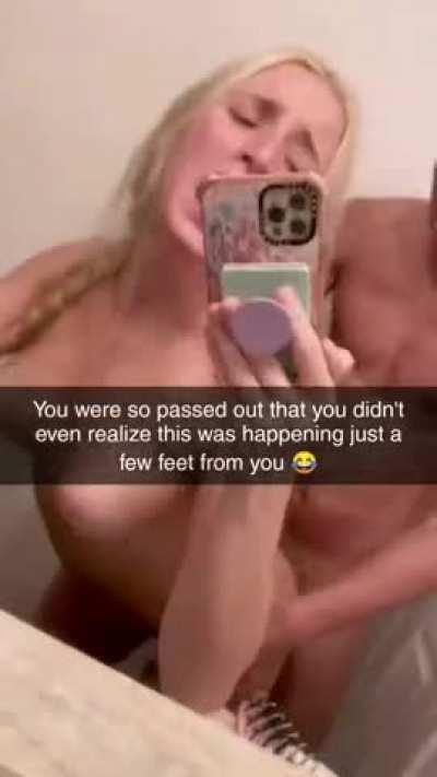 You were so hammered that you didn't even notice