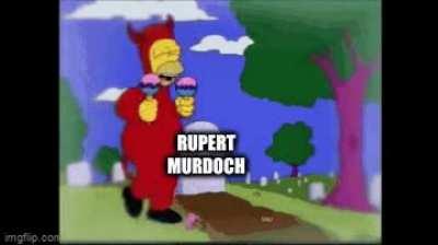 I saw Rupert Murdoch mentioned on the news and it got my hopes up.