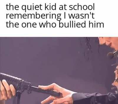 Your Bully is down the hall to the right