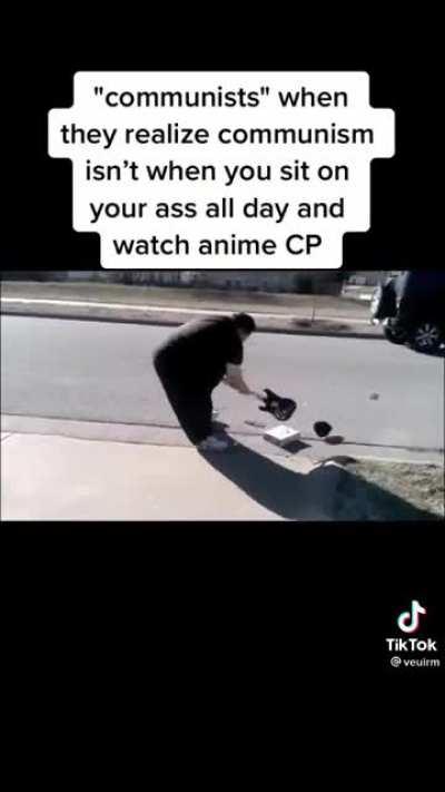 There's a reason why Communist Pedos exist, y'know?