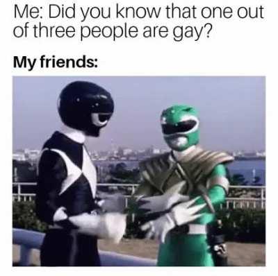 Ah yes that's how probability works