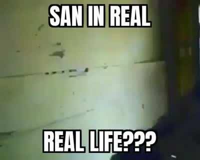SAN IN REAL LIFE???😱😱😱😳😳😎😎😎