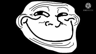 Trollin’ Man (Trollface/Trollge Edit)