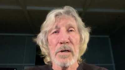 A message from Roger Waters from Pink Floyd.