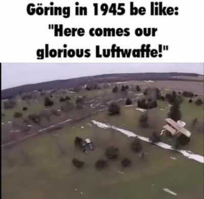 “But Germany had jets tho”