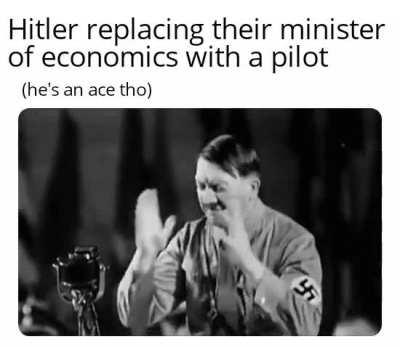 He really did my boy Hjalmar Schacht like that 😡