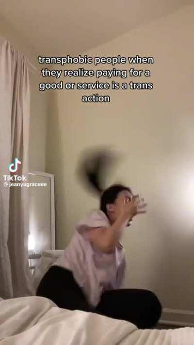 Fuck! How am I supposed to be transphobic now???