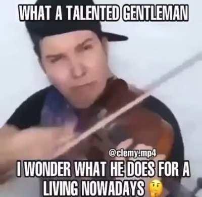 Me pregunto que hará con su vida este talentoso individuo 🤔