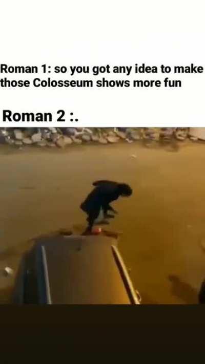 Now that's entertainment