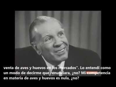 El día que el Peronismo designó a Borges inspector de aves y huevos