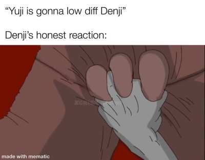 Meme about the incoming Yuji vs Denji Death battle, credit to /element-redshaw for making the meme