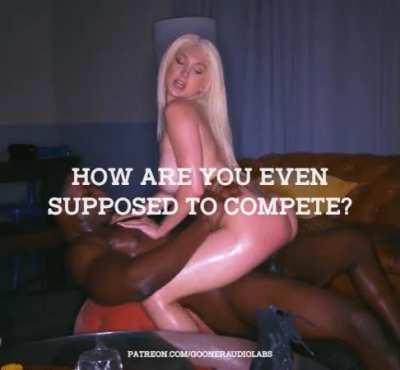 How are you even supposed to compete? (Imagefap: GoonerAudioLabs)