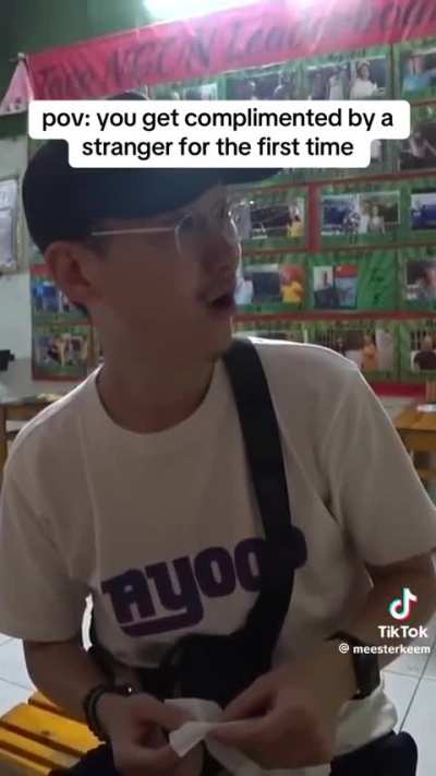 When you get a compliment for the first time.