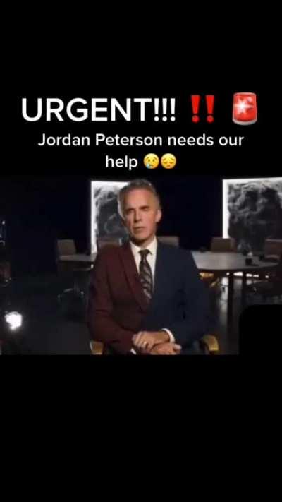 Jordan Peterson needs our help!!
