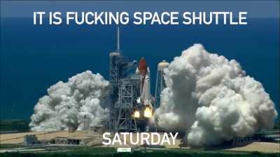 It's Space Shuttle Saturday!!!!!