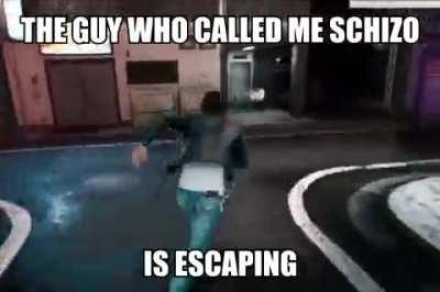 Guys I am not schizo the guy who said that ran away, trust me