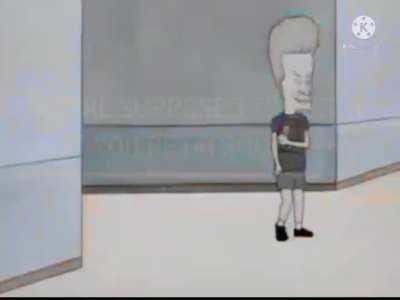 Beavis's sigma grindset