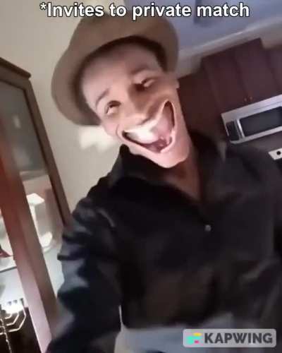 You thought we were playing a regular match?