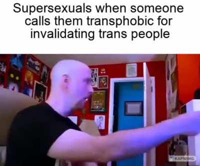 IDK if this fits here, but I made this meme about all the fake sexualities that keep popping up