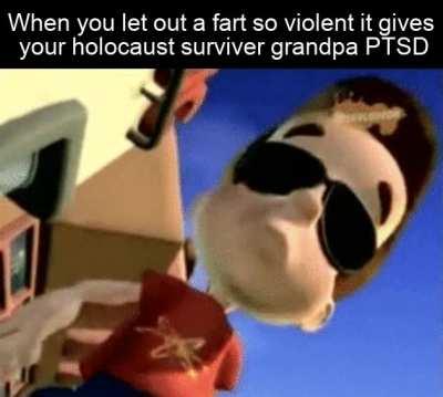 Welp grandpa's not moving....