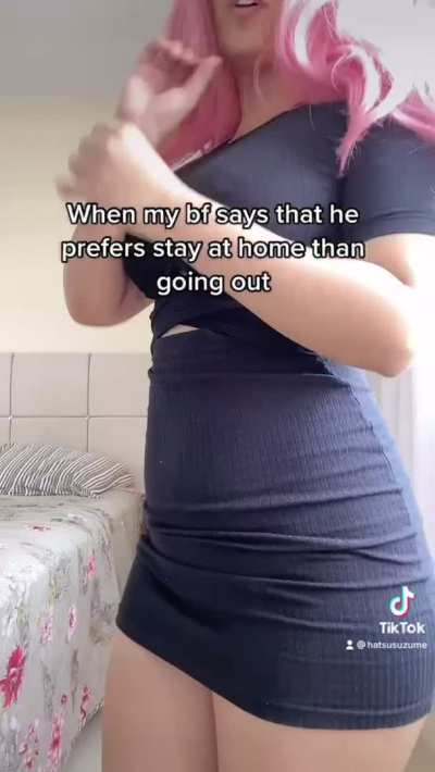 When my bf says that he prefers to stay home