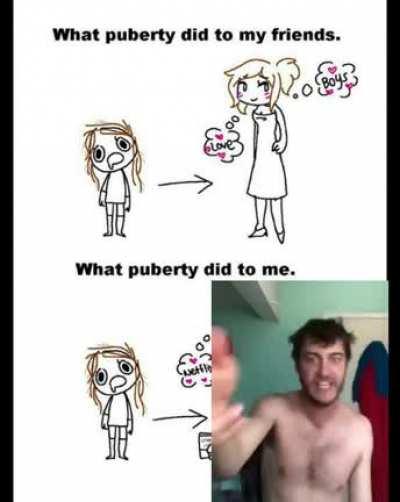 PUBERTY IS GAYYY I DONT WANNA SEE PPS😩😩😩😱😱😳😳