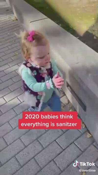 2020 Babies know about hand sanitizer