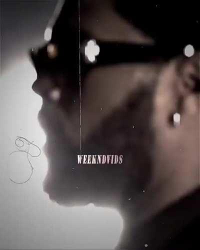 I alway's feel like somebody's watching me/ credits to theweekndvids