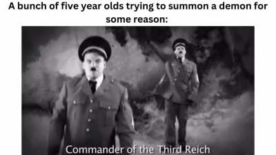I had a dream where a couple of five year old kids tried to summon a demon by doing the Hitler salute, and the wikipedia page implied they might have succeeded.