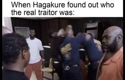 I don't think Hagakure will ever forgive the fanbase.