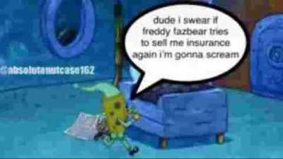 Freddy fazbear insurance