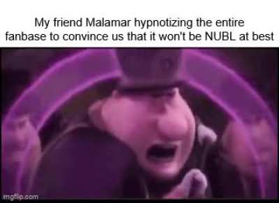 Malamar pulling the greatest psyop of all time just to end up in ZU