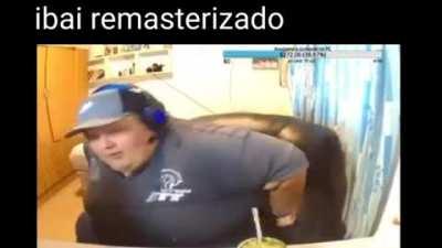 ibai remasterizado