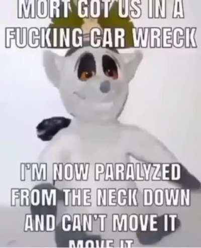 he cant move it move it anymore