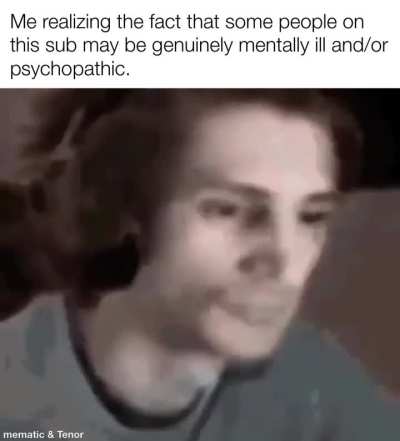 I’m genuinely concerned for some of y’all