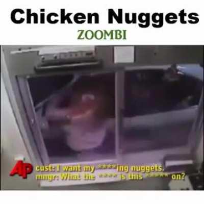 I need my nuggets!