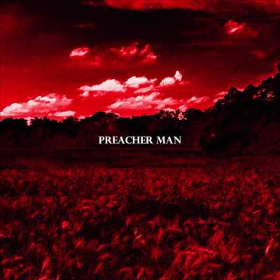Preacher Man - Released Version