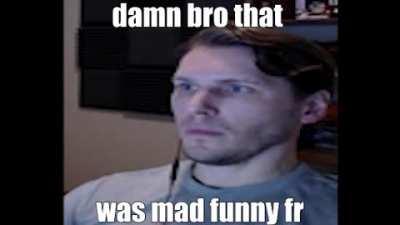 seriously I'm laughing so hard