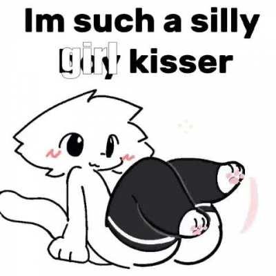 i like kissing girls and girls kissing me and using me and uhhhhhhh......🥺👉👈