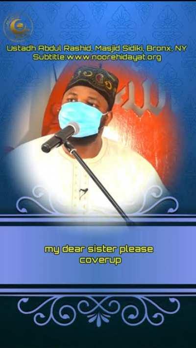 A reminder to the Muslim sister