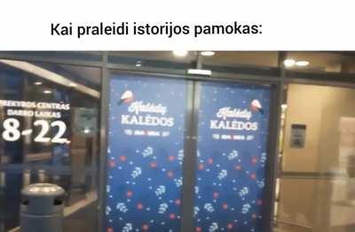 Kai praleidi istorijos pamokas:
